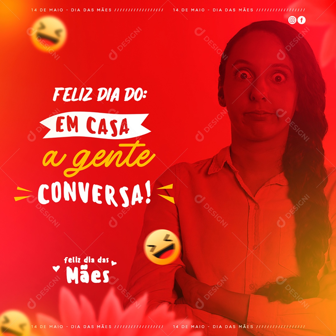 Feliz Dia do em Casa a Gente Conversa Dia das Mães Social Media PSD Editável