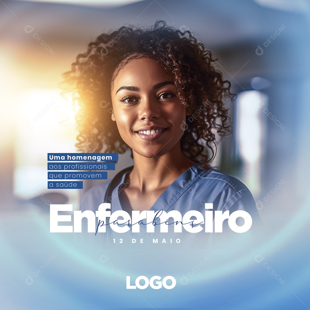 Parabéns Enfermeiro Dia do Enfermeiro 12 de Maio Social Media PSD Editável