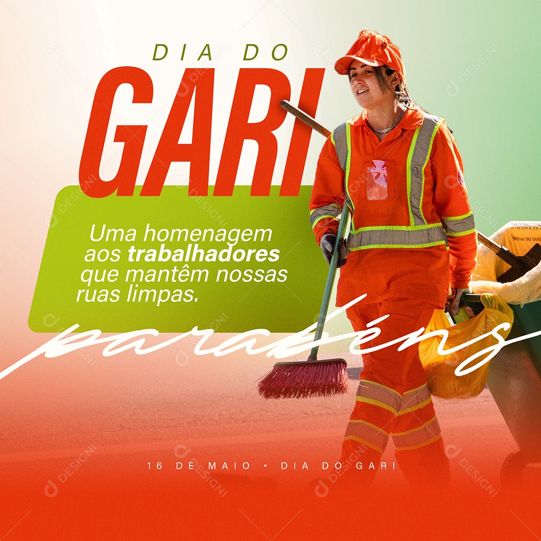 Dia do Gari Uma Homenagem Aos Trabalhadores Que Mantêm Nossas Ruas Limpas Social Media PSD Editável