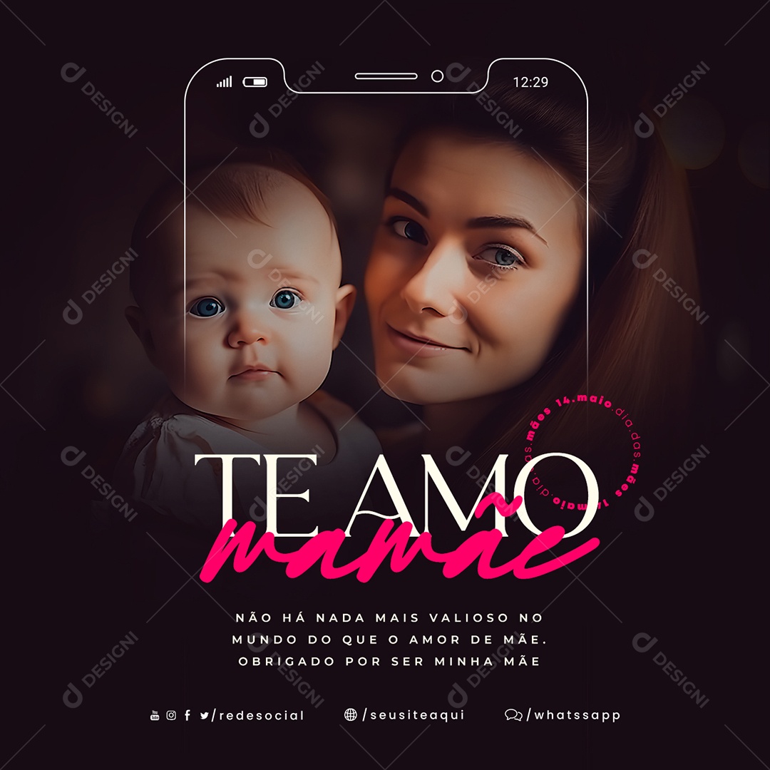 Te Amo Mamãe 14 De Maio Feliz Dia Das Mães Social Media PSD Editável