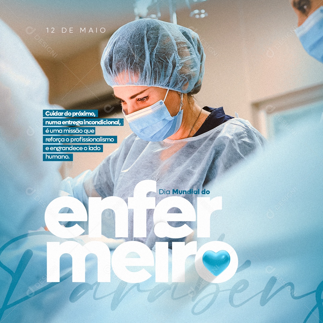 Social Media Dia Mundial Do Enfermeiro 12 De Maio PSD Editavel