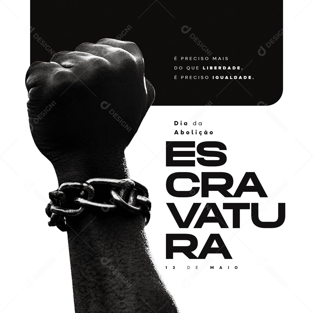 Dia da Abolição da Escravatura 13 de Maio Social Media PSD Editável