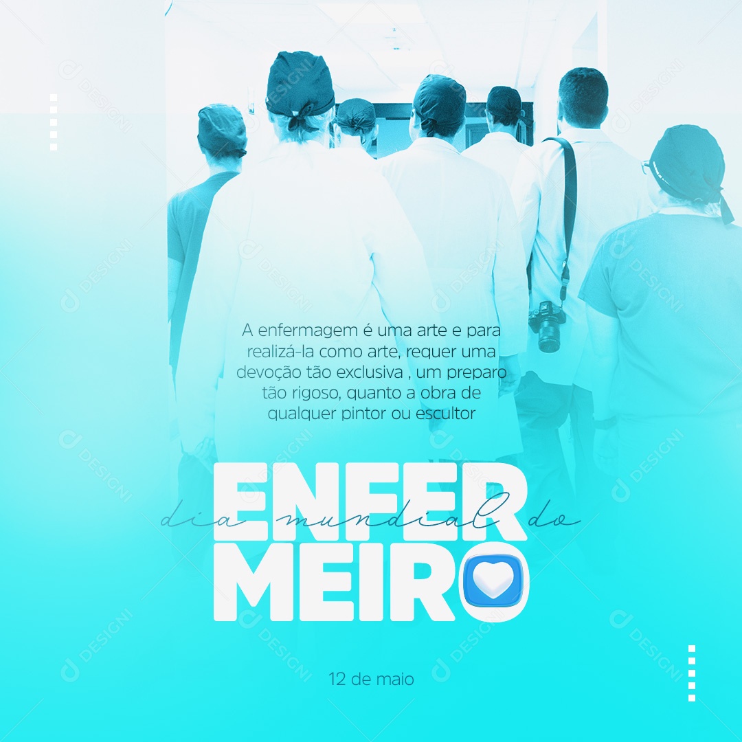 Dia do Enfermeiro 12 de Maio Parabéns Social Media PSD Editável
