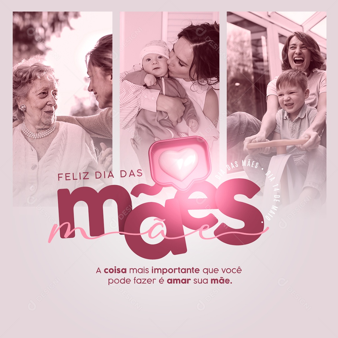 Social Media Feliz Dia Das Mães A Coisa Mais Importante PSD Editavel