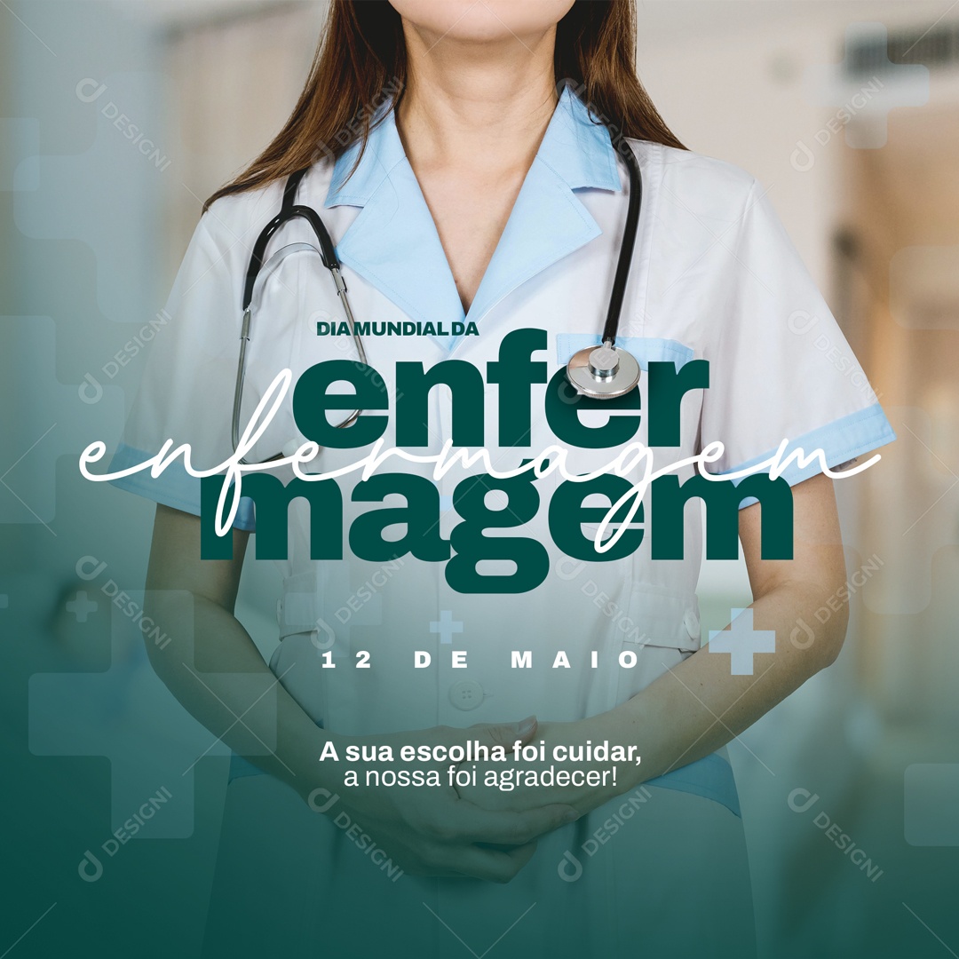 Dia Mundial da Enfermagem 12 de Maio Social Media PSD Editável