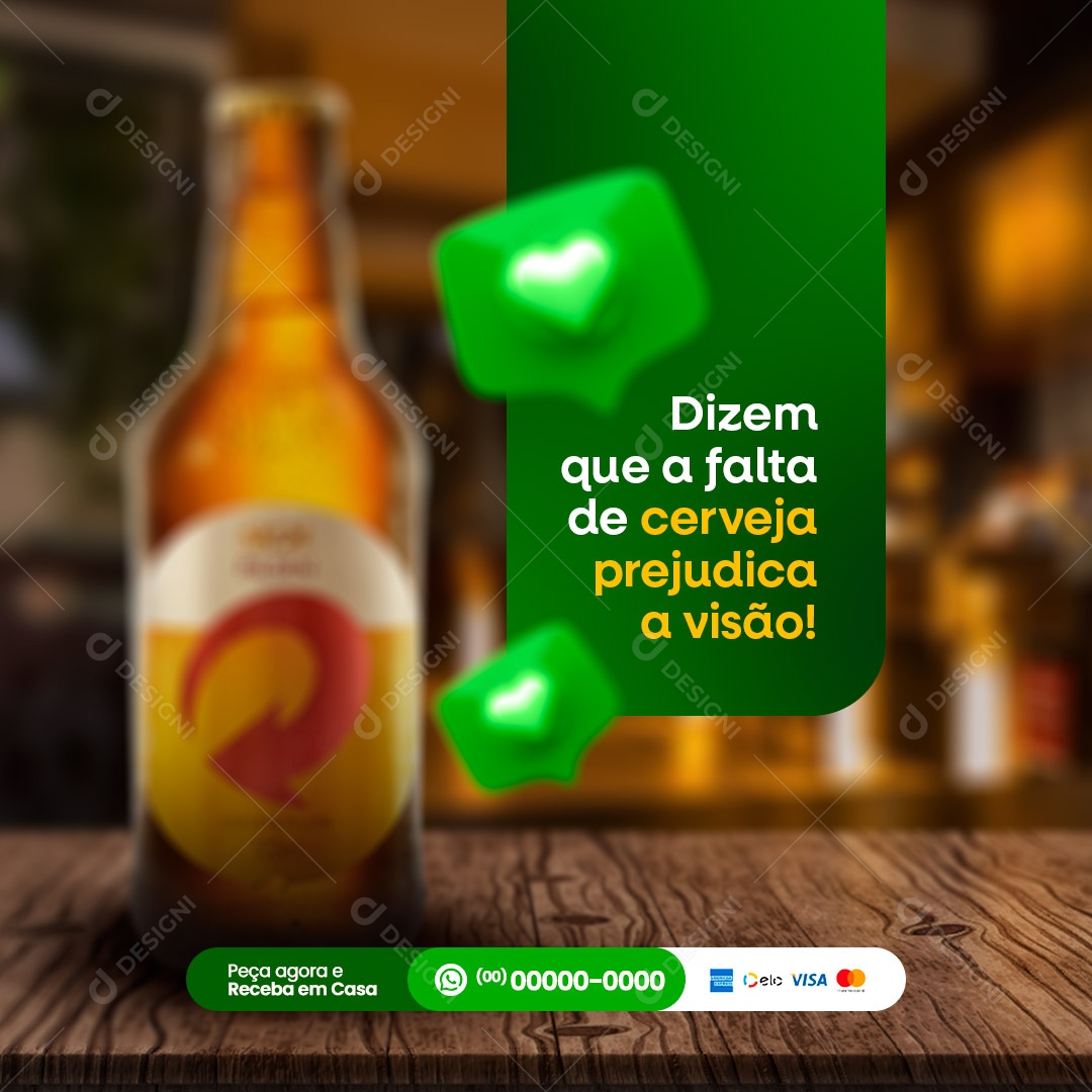 Dizem Que a Falta de Cerveja Prejudica a Visão! Cervejaria Social Media PSD Editável