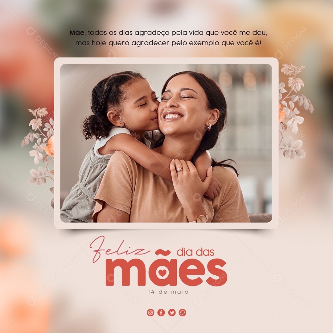 Feliz Dia Das Mães 14 de Maio Social Media PSD Editável