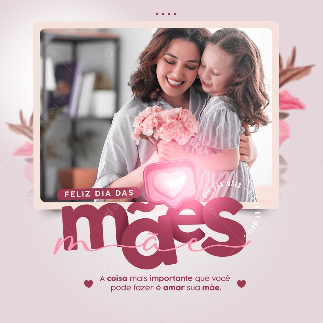 Feliz Dia Das Mães 14 de Maio Social Media PSD Editável