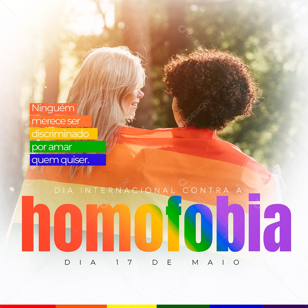 Social Media Dia Internacional Contra a Homofobia Dia 17 de Maio PSD Editável