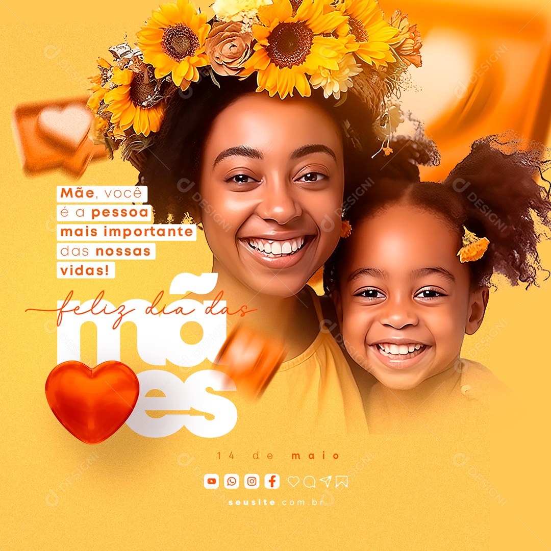 Social Media Mãe Você é a Pessoa Mais Importante Das Nossas Vidas Feliz Dia Das Mães Social Media PSD Editável