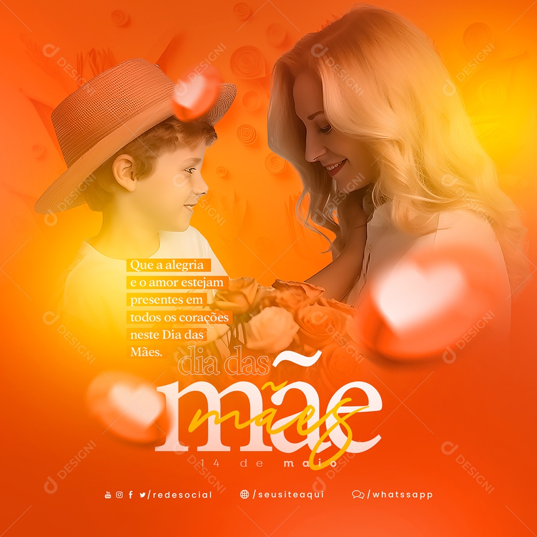 Que A Alegria e o Amor Estejam Presentes Em Todos Os Corações Dia Das Mães Social Media PSD Editável