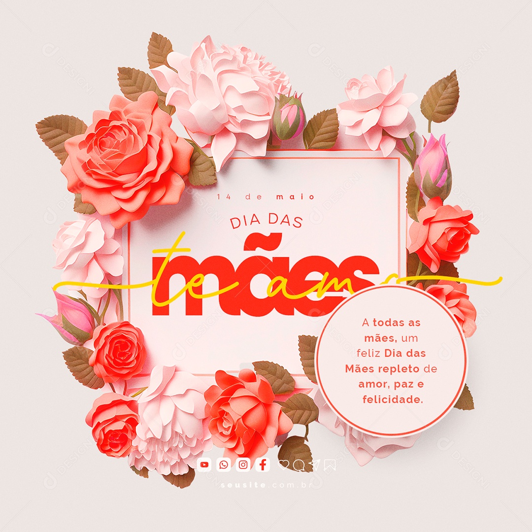 A Todas As Mães Um Feliz Dia Das Mães 14 De Maio Social Media PSD Editável