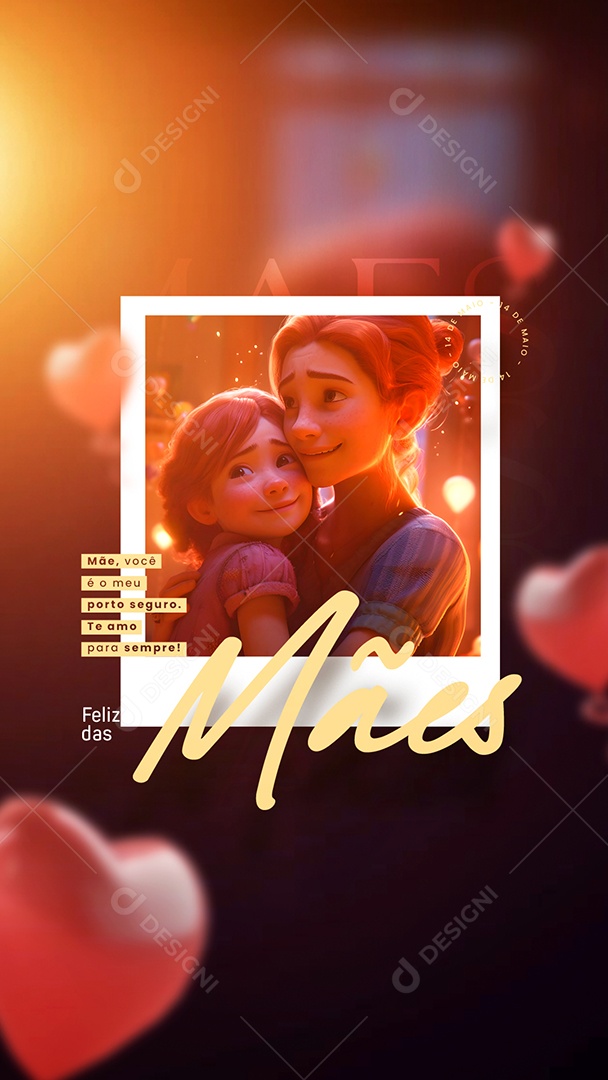 Story Mãe Você é o Meu Porto Seguro Feliz Dia Das Mães Social Media PSD Editável