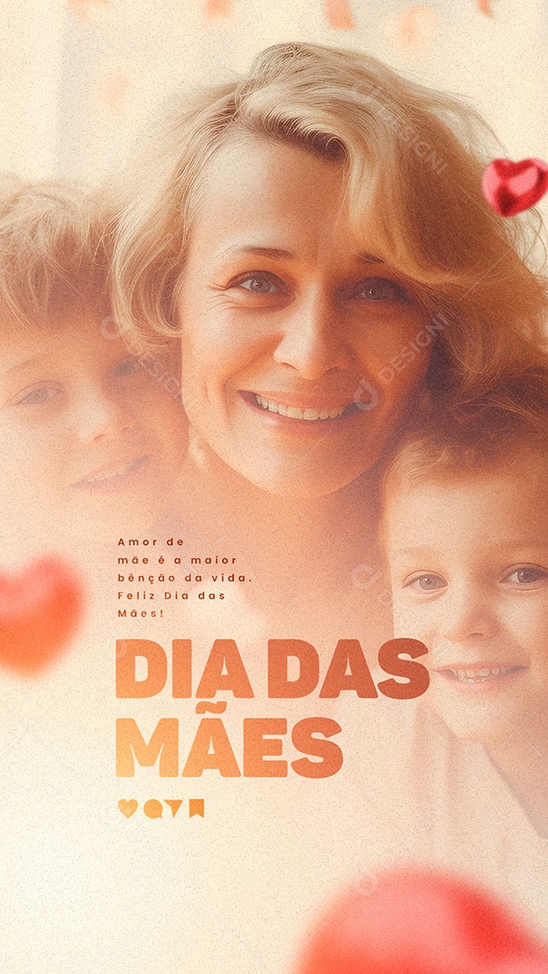 Story Amor De Mãe é a Maior Benção Da Vida Dia Das Mães Social Media PSD Editável