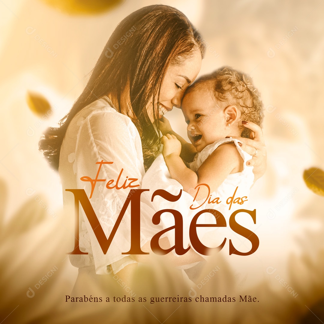 Social Media Feliz Dia Das Mães Todas A Guerreiras PSD Editavel