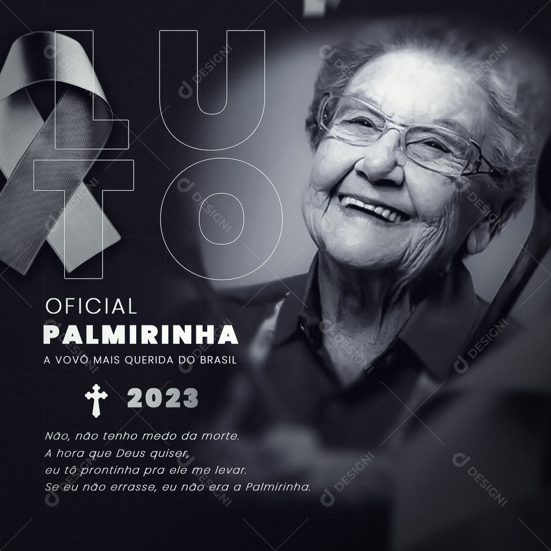 Palmirinha a Vovó Mais Queria do Brasil Luto Social Media PSD Editável