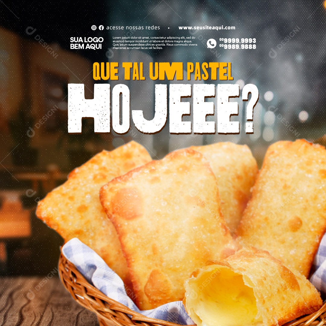 Que Tal um Pastel Hoje? Pastelaria Social Media PSD Editável