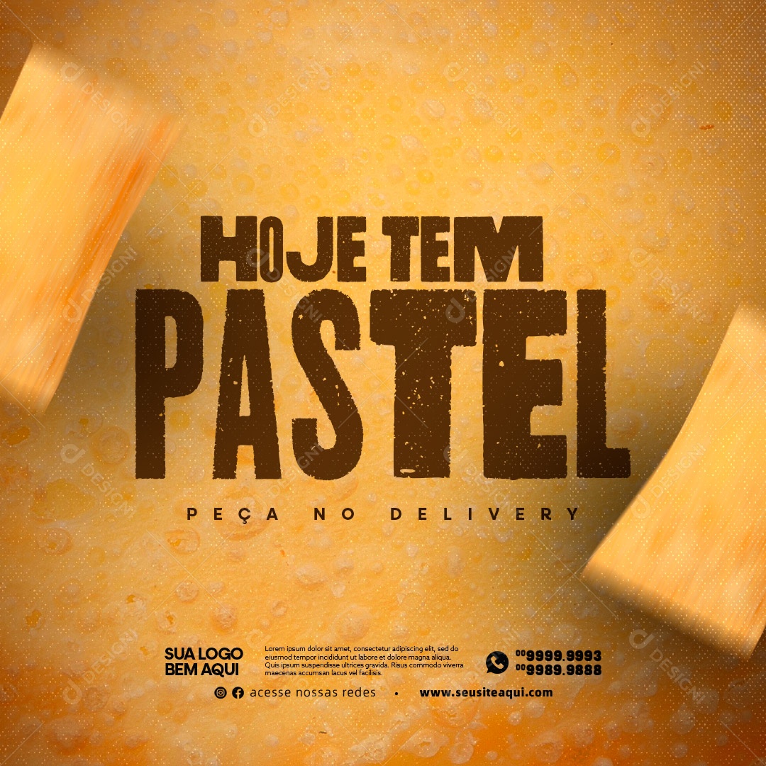 Hoje tem Pastel Peça no Delivery Pastelaria Social Media PSD Editável