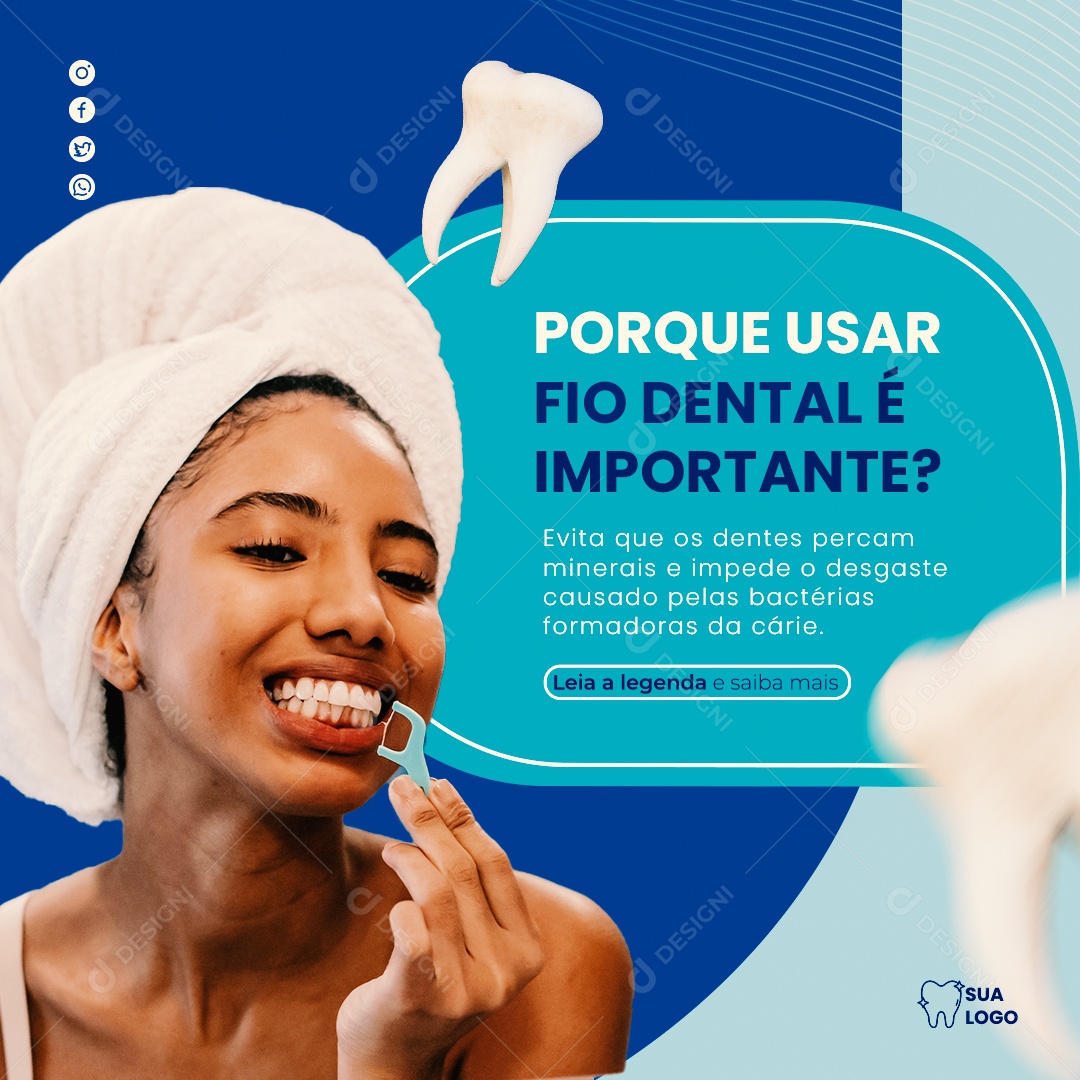 Feed Porque Usar Fio Dental E Importante Odontologia Social Media PSD Editavel