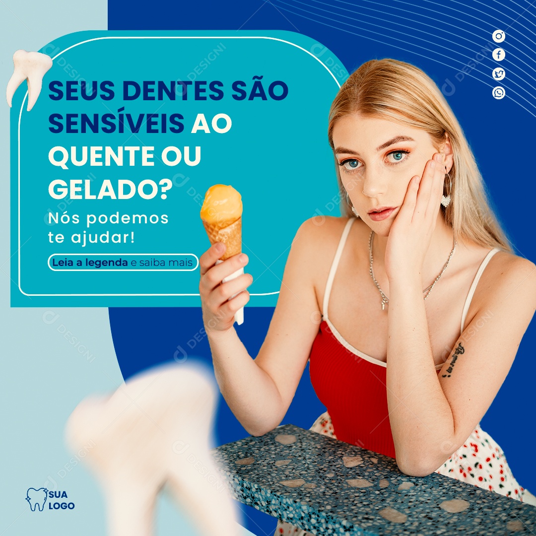 Social Media Feed Seus Dentes São Sensíveis Odontologia PSD Editavel