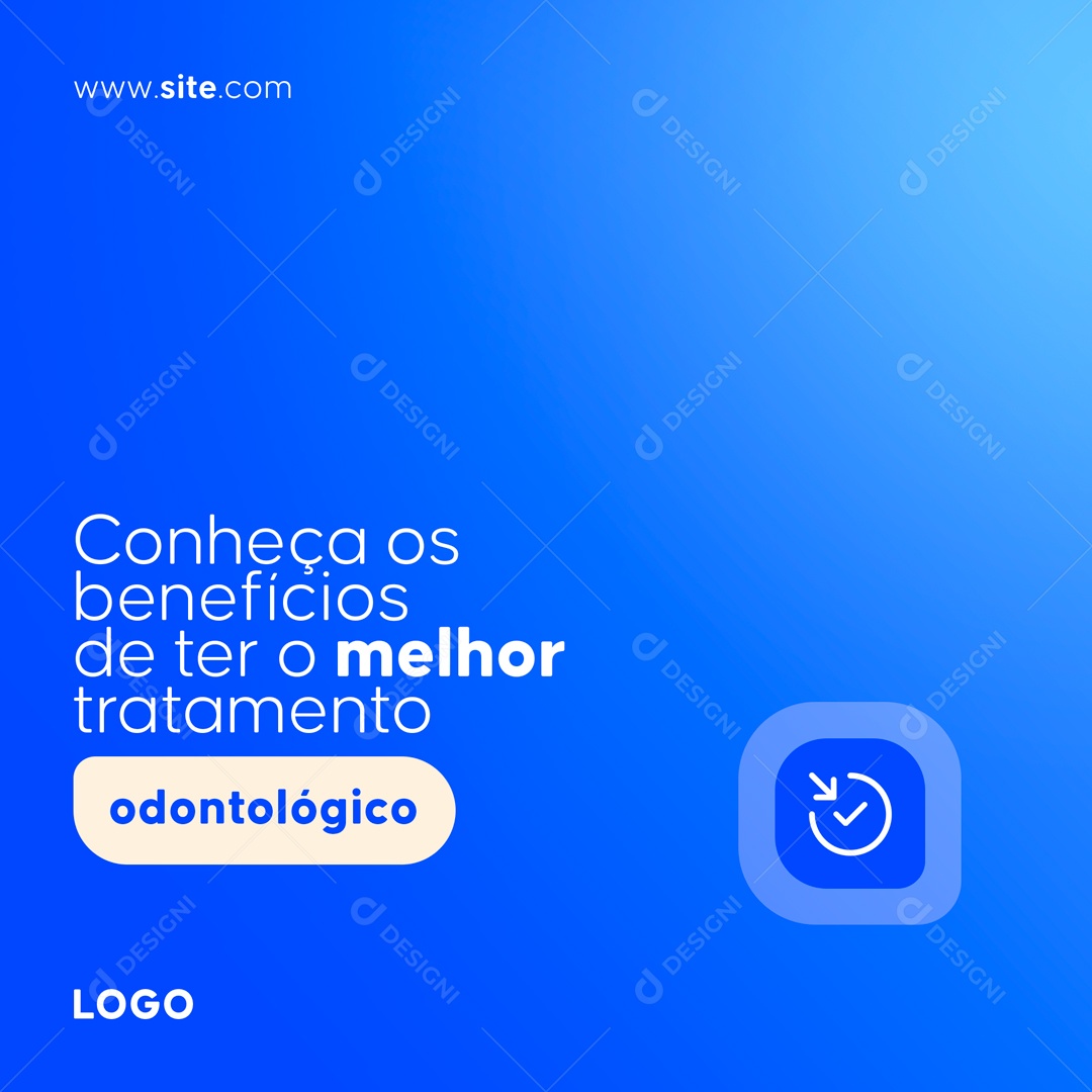 Social Media Benefícios De Ter O Melhor Tratamento Odontologia PSD Editavel