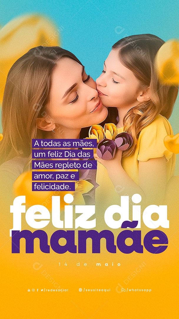 Story A Todas As Mães Um Feliz Dia Das Mães Repleto De Amor Paz e Felicidade Social Media PSD Editável