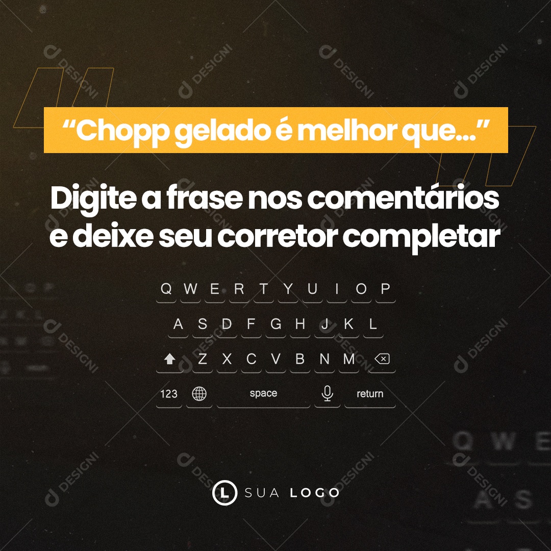 Nada Melhor que um Chopp Gelado Social Media PSD Editável