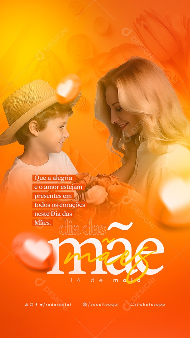 Story Que A Alegria e o Amor Estejam Presentes Dia Das Mães Social Media PSD Editável