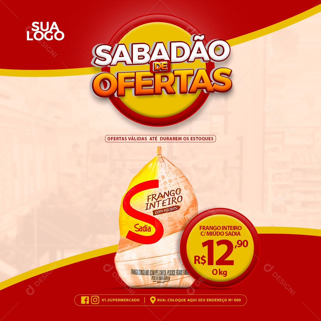 Social Media Feed Sabadão De Ofertas Frango Inteiro PSD Editavel