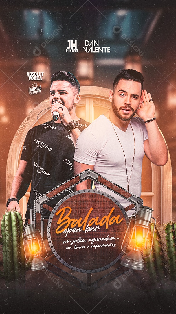 Flyer Balada Open Bar  JM Puxado e Dan Valente Story Social Media PSD Editável