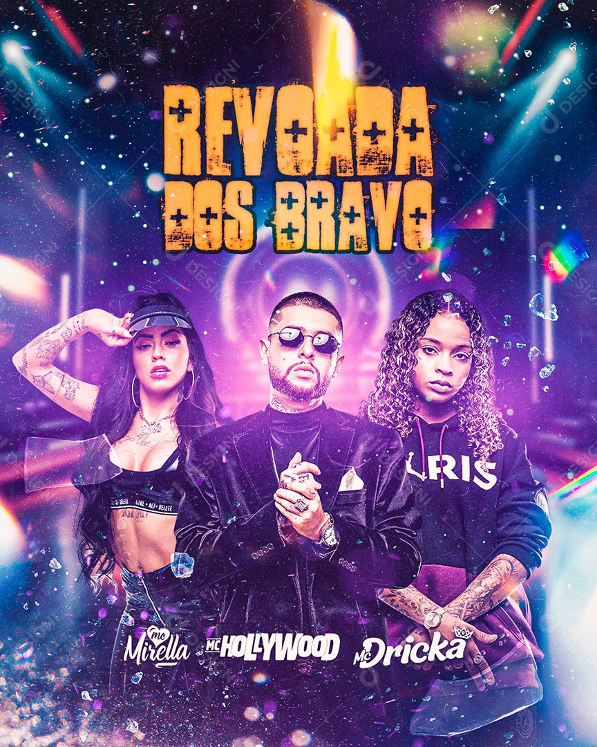 Flyer Revoada Dos Bravos MC Mirella MC Hollywood e MC Dricka Social Media PSD Editável