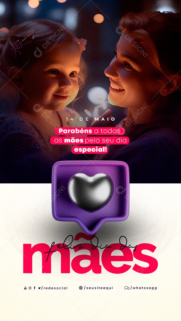 Story Parabéns A Todas As Mães Pelo Seu Dia Especial Feliz Dia Das Mães Social Media PSD Editável
