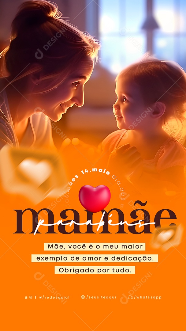 Story Mãe Você é o Meu Maior Exemplo Parabéns Dia Das Mães Social Media PSD Editável
