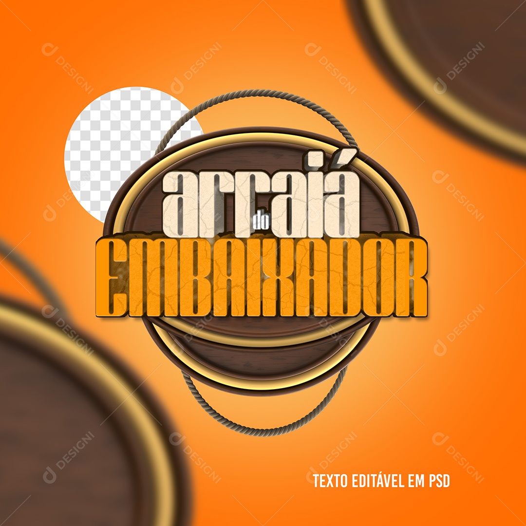 Selo 3D Arraiá do Embaixador  Para Composição PSD