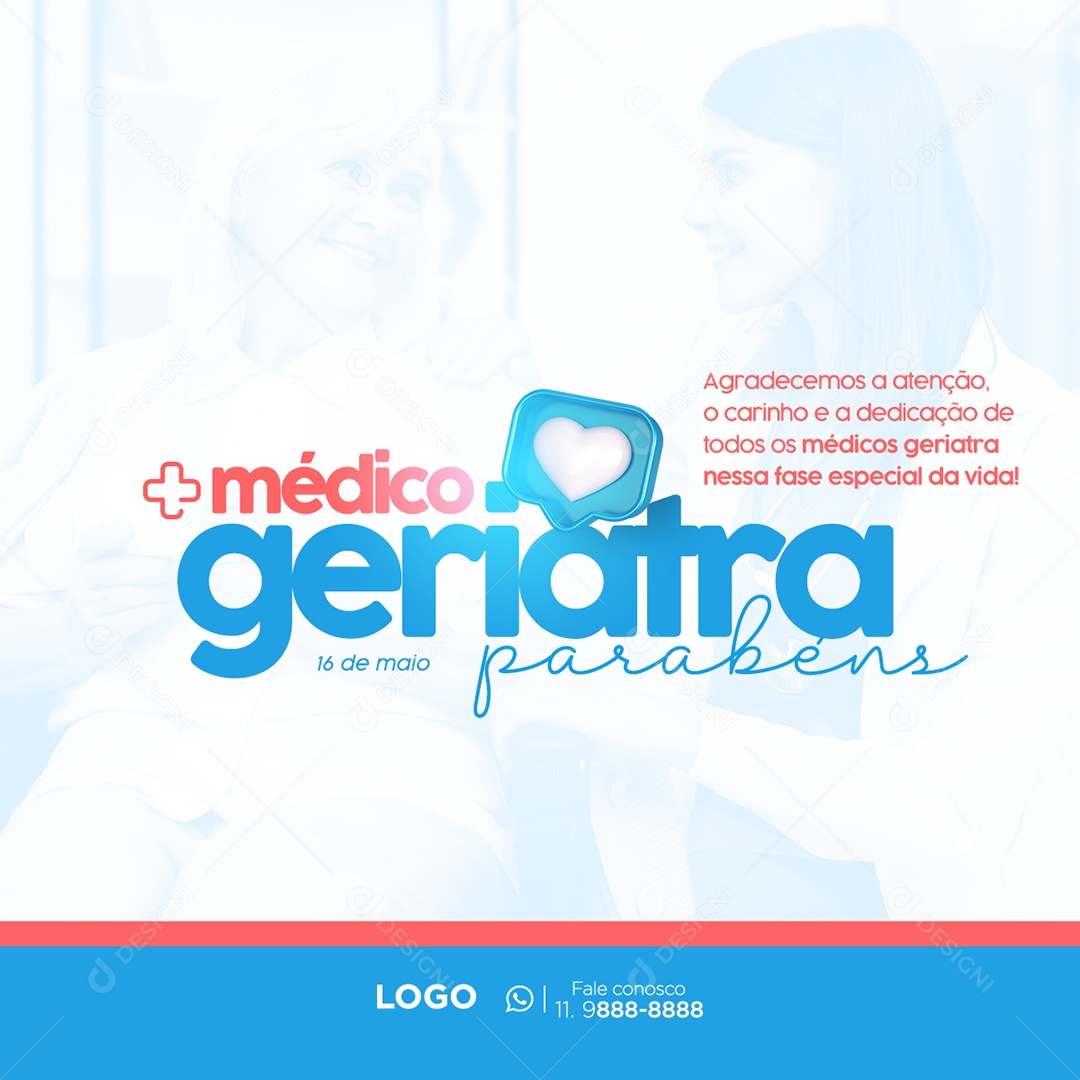 Parabéns Aos Médicos Geriatras Agradecemos Seu Cuidado E atenção Por Nossos Idosos Social Media PSd Editável