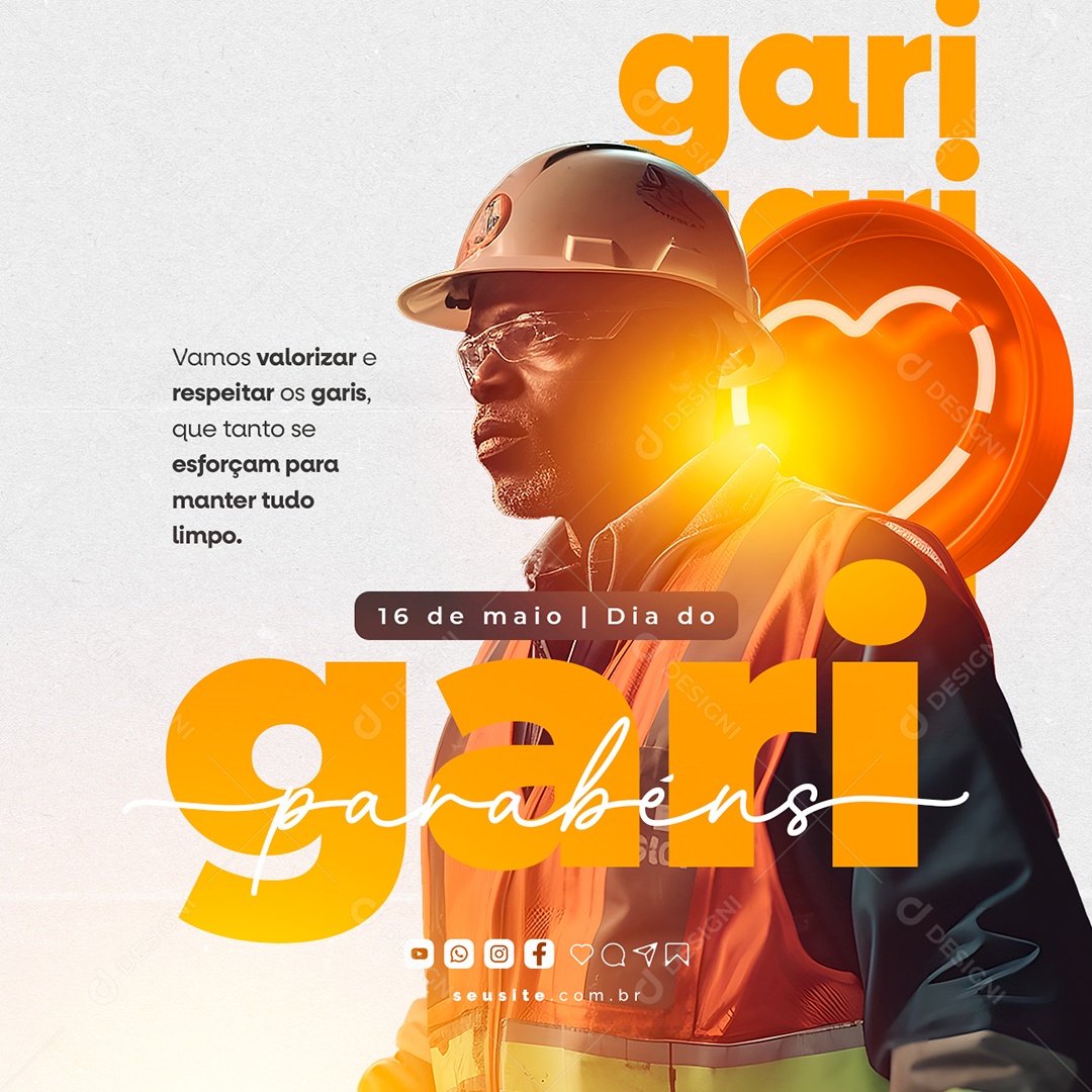 Vamos Valorizar e Respeitar Os Garis 16 De Maio Dia Do Gari Social Media PSD Editável