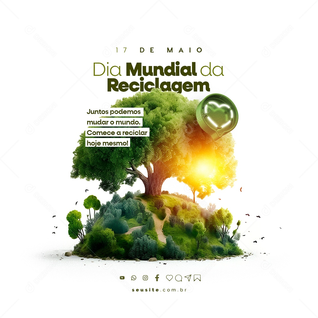 Juntos Podemos Mudar O Mundo Dia Mundial Da Reciclagem Social Media PSD Editável