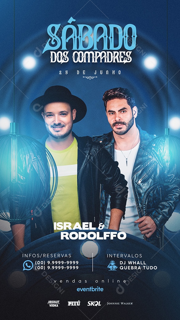 Story Show Sábado Dos Compadres Israel E Rodolfo Fleyer Social Media PSD Editável