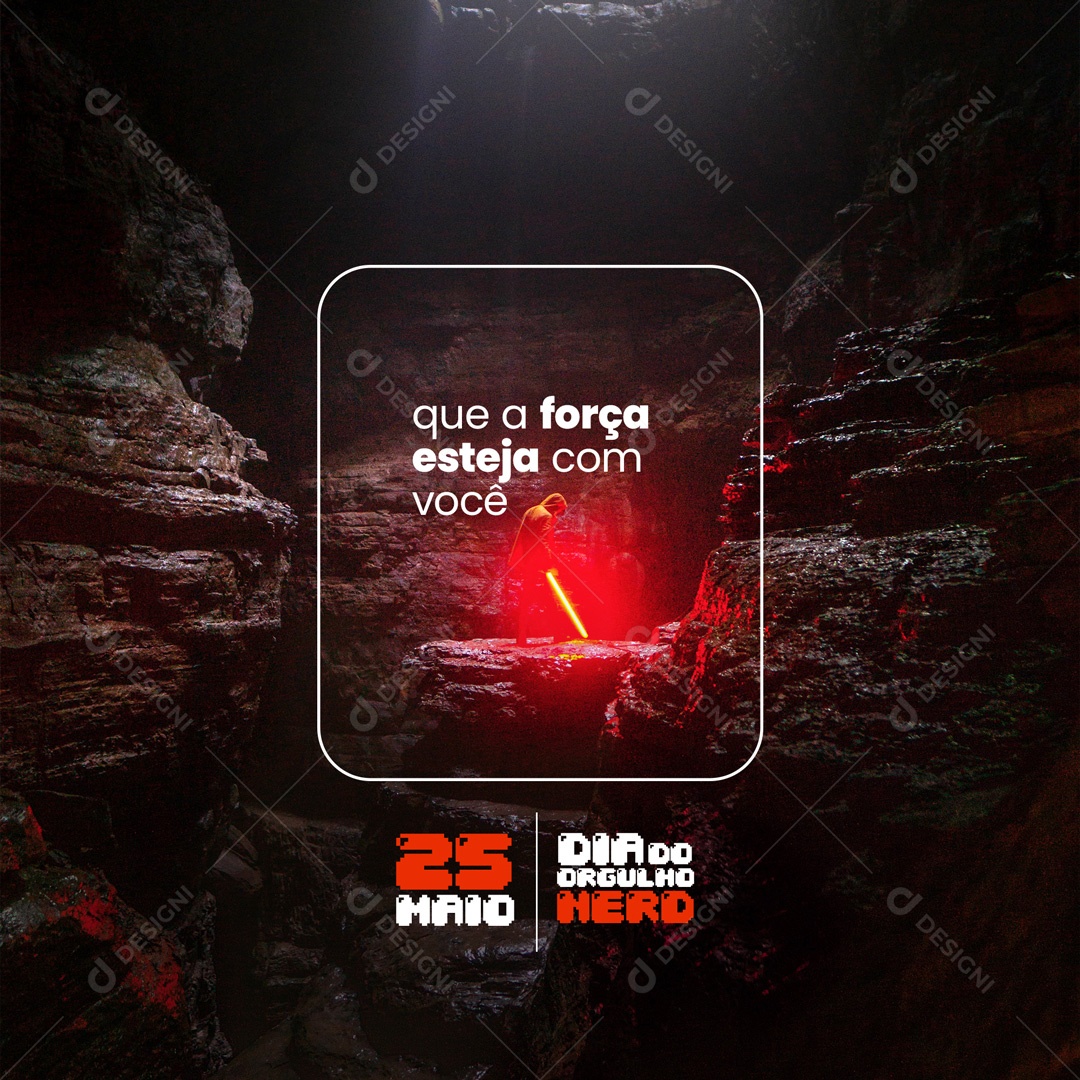 Que a Força Esteja Com Você! Dia do Orgulho Nerd Social Media PSD Editável