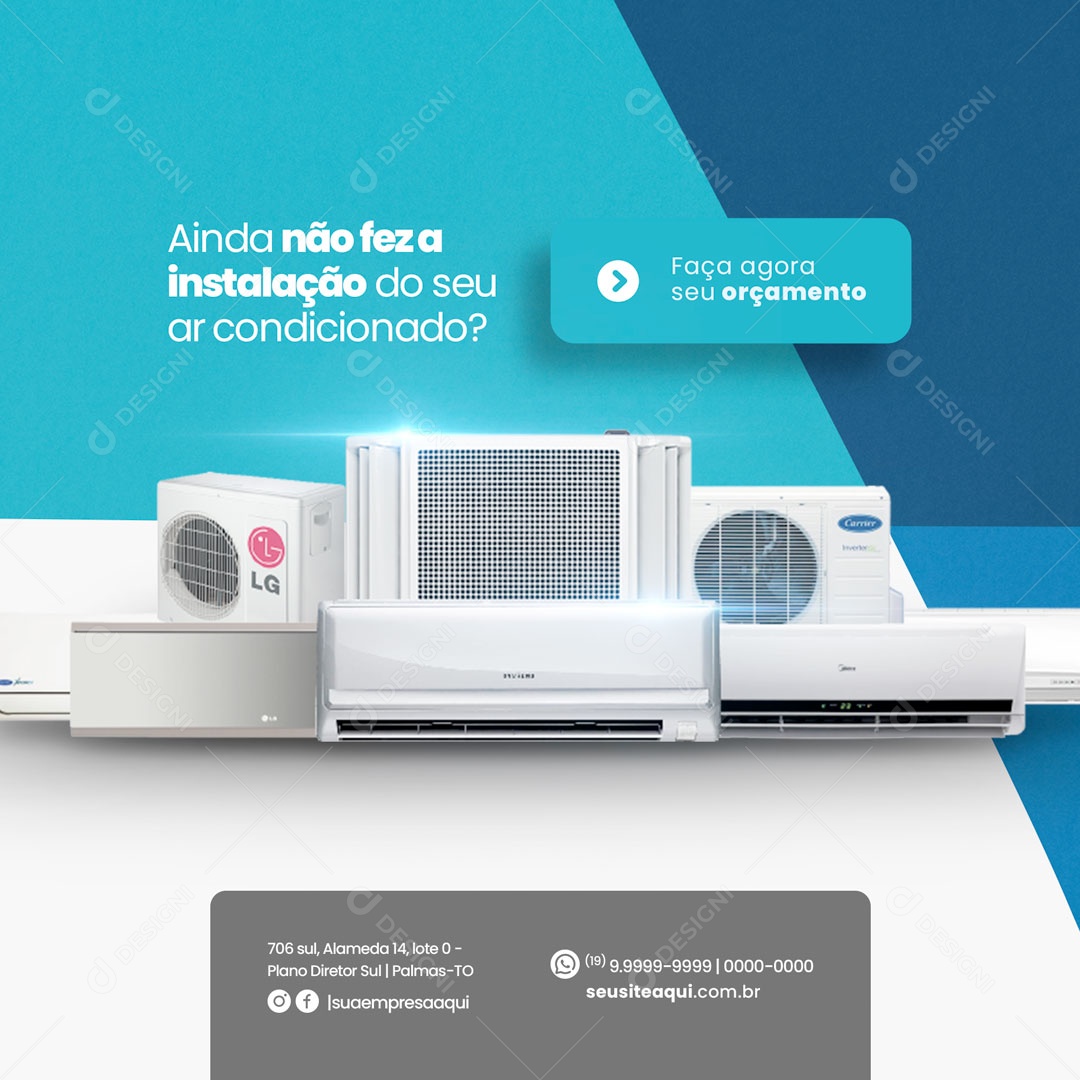 Ainda Não Fez a Instalação do Ar condicionado? Faça Agora um Orçamento Social Media PSD Editável
