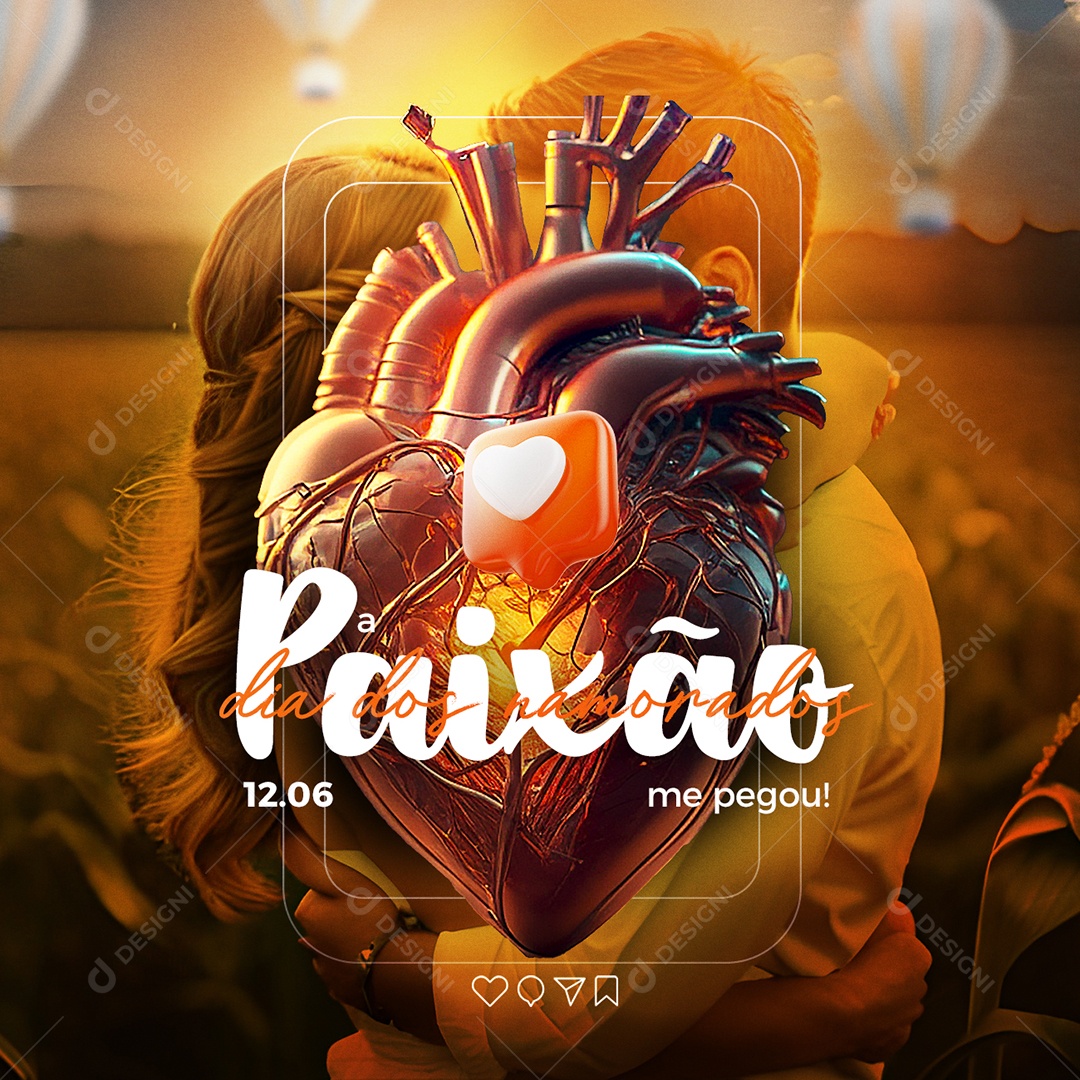 A Paixão Me Pegou Dia Dos Namorados 12 De Junho Social Media PSD Editável