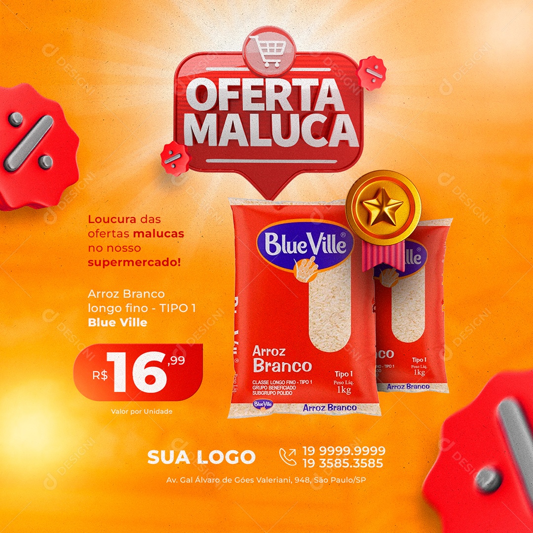 Oferta Maluca Loucura Das Ofertas Malucas Arroz Branco Longo Fino 16,99 Supermercado Social Media PSD Editável