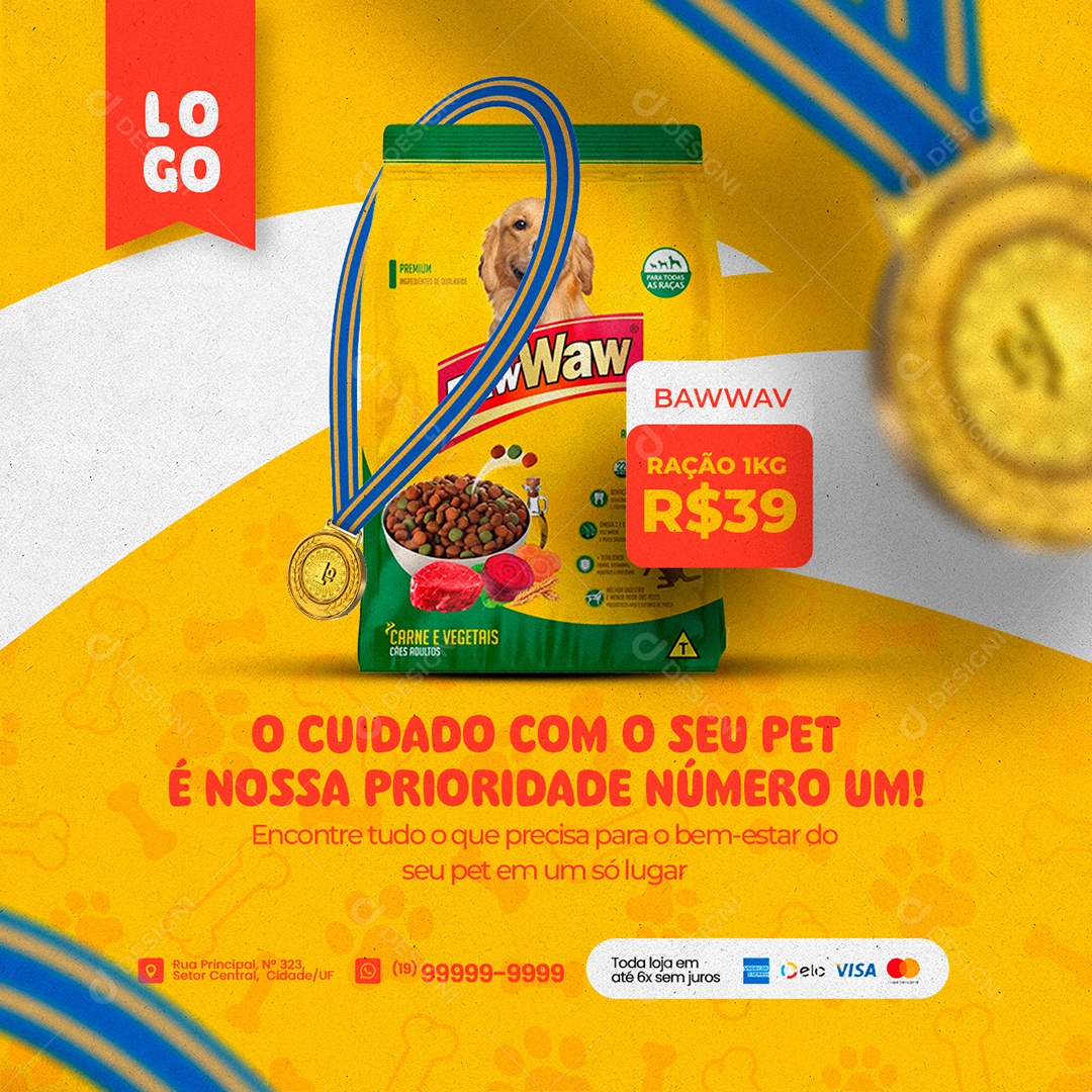 O Cuidado Com O Seu Pet É Nossa Prioridade Número Um Pet Shop Social Media PSD Editável