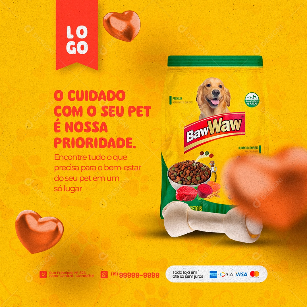 O Cuidado Com O Seu Pet É Nossa Prioridade Pet Shop Social Media PSD Editável