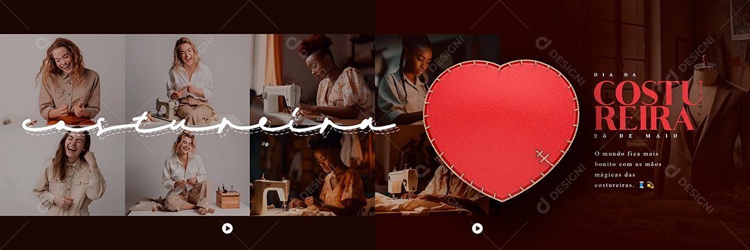O Mundo Fica Mais Bonito Dia Da Costureira 25 De Maio Carrossel Social Media PSD Editável