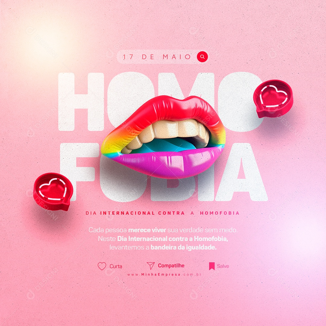 Cada Pessoa Merece Viver Sua Verdade Sem Medo Dia Internacional Contra A Homofobia Social Media PSD Editável