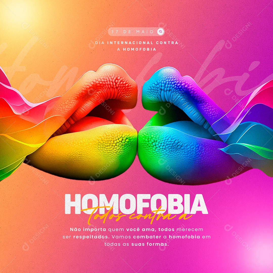 Todos Contra A Homofobia 17 De Maio Dia Internacional Contra A Homofobia Social Media PSD Editável