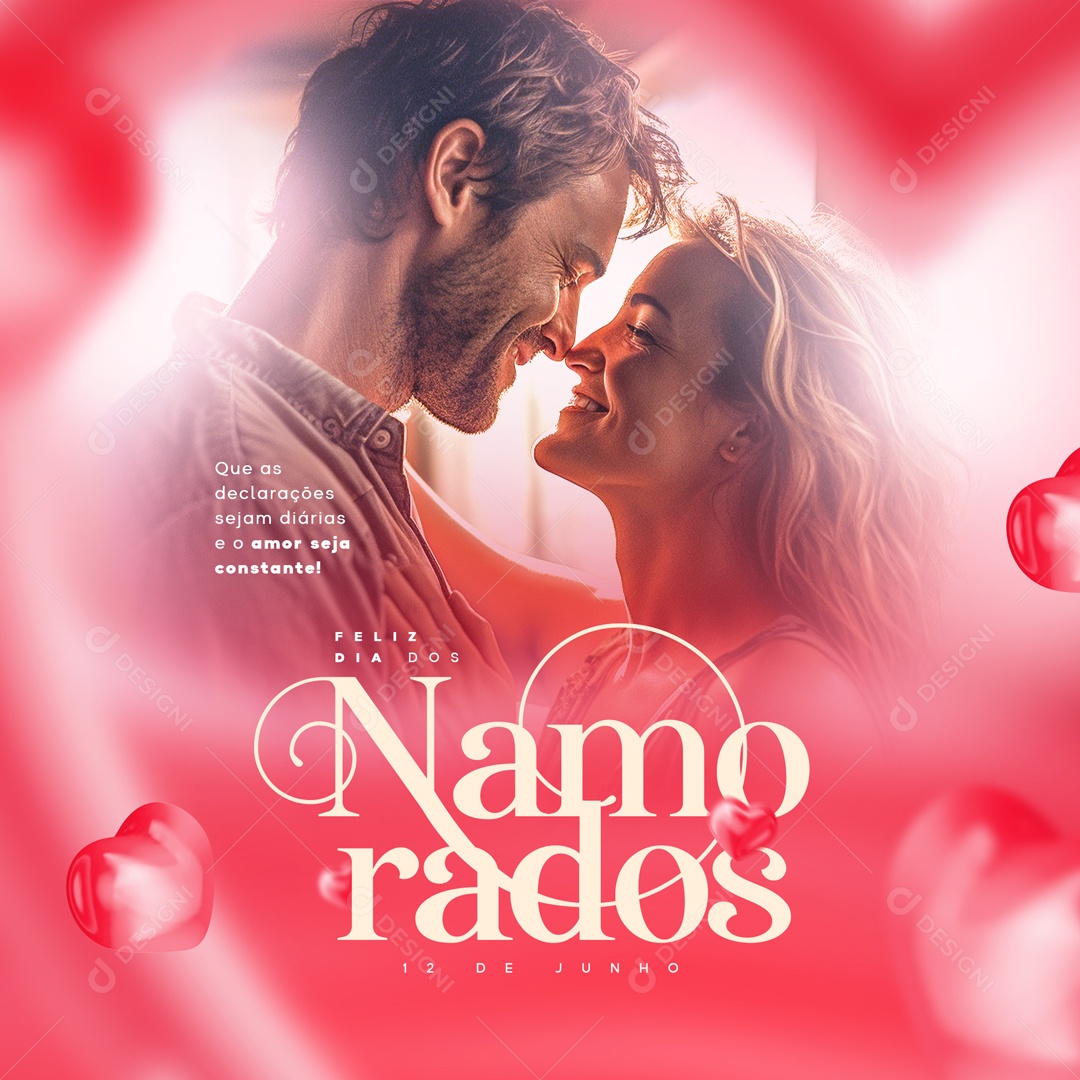Que As Declarações Sejam Diárias e o Amor Seja Constante Dia Dos Namorados Social Media PSD Editável
