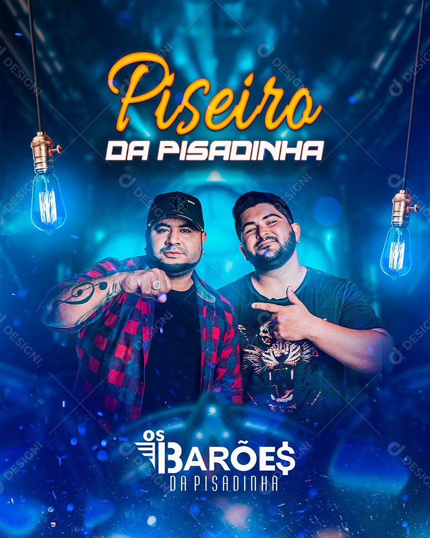 Flyer Piseiro da Pisadinha Os Barões da Pisadinha Social Media PSD Editável