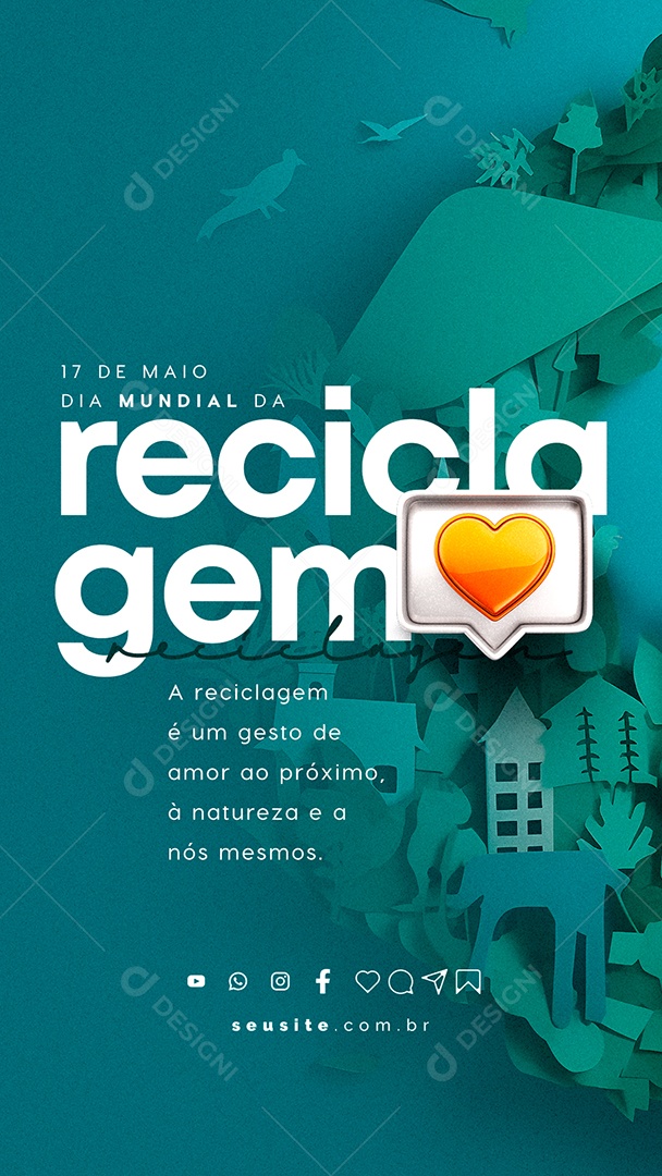Story Dia Mundial Da Reciclagem 17 De Maio Social Media PSD Editável